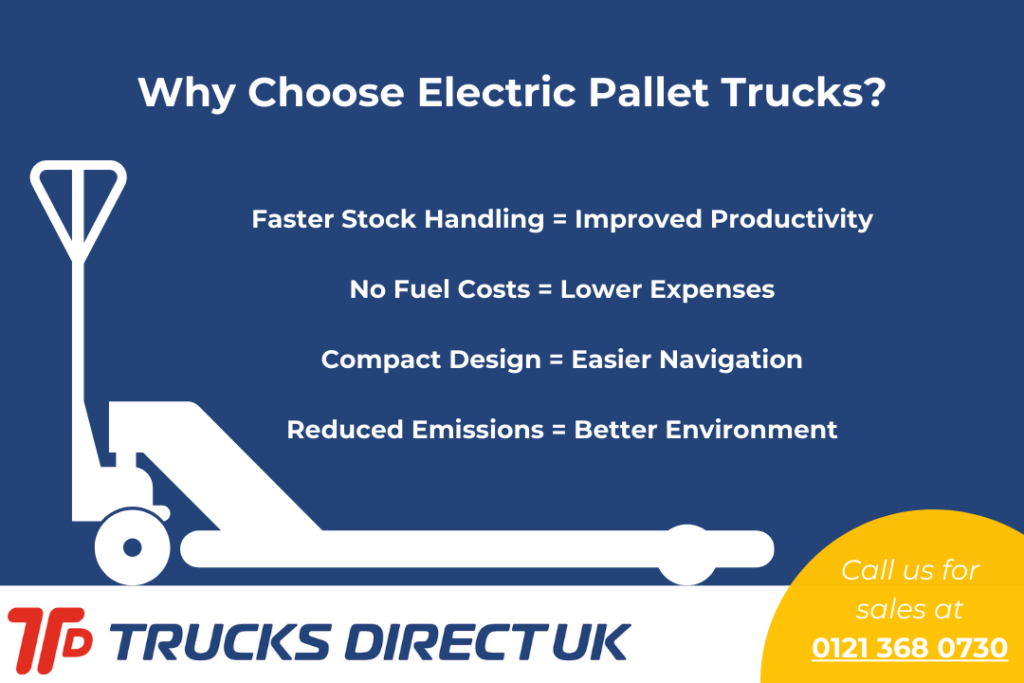 Trucks Direct UK infographic presenting the advantages of electric pallet trucks, including improved productivity and lower fuel costs.